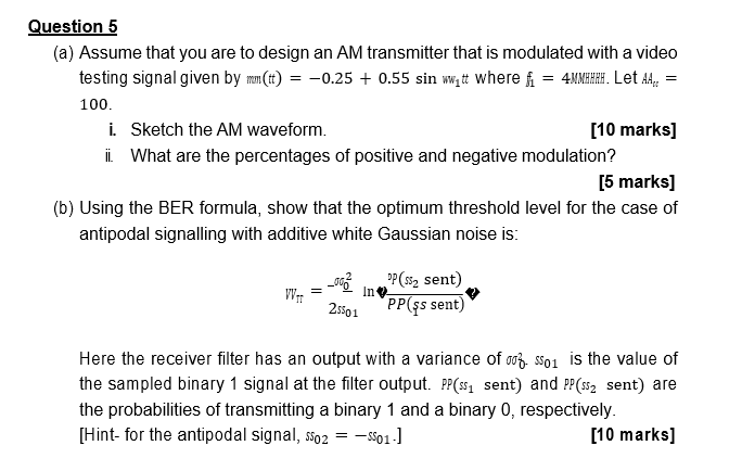 Solved Assume That You Are To Design An AM Transmitter That | Chegg.com