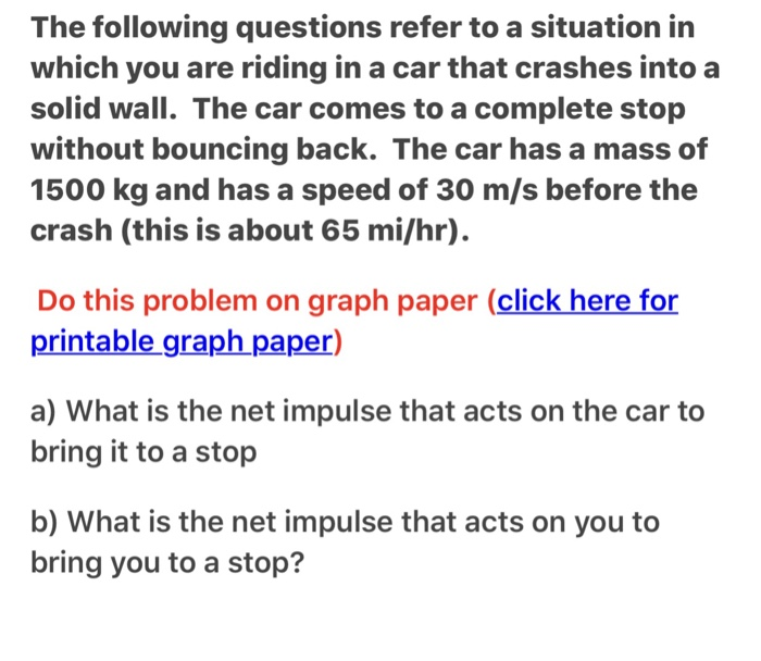 Solved The following questions refer to a situation in which | Chegg.com