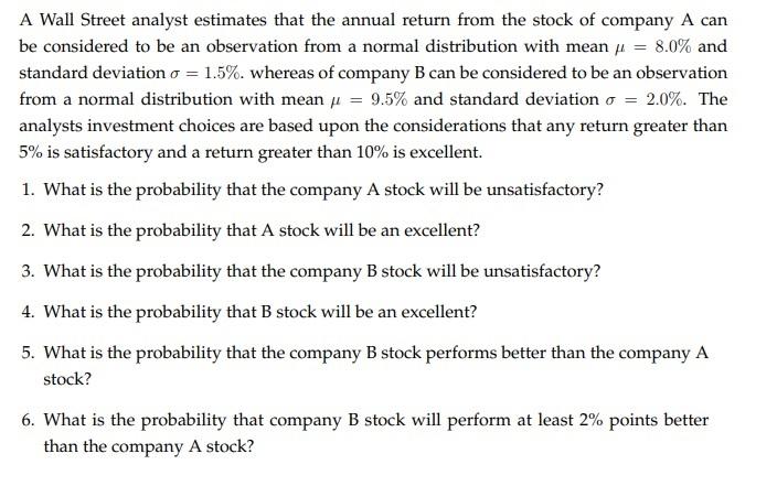 Solved A Wall Street Analyst Estimates That The Annual | Chegg.com