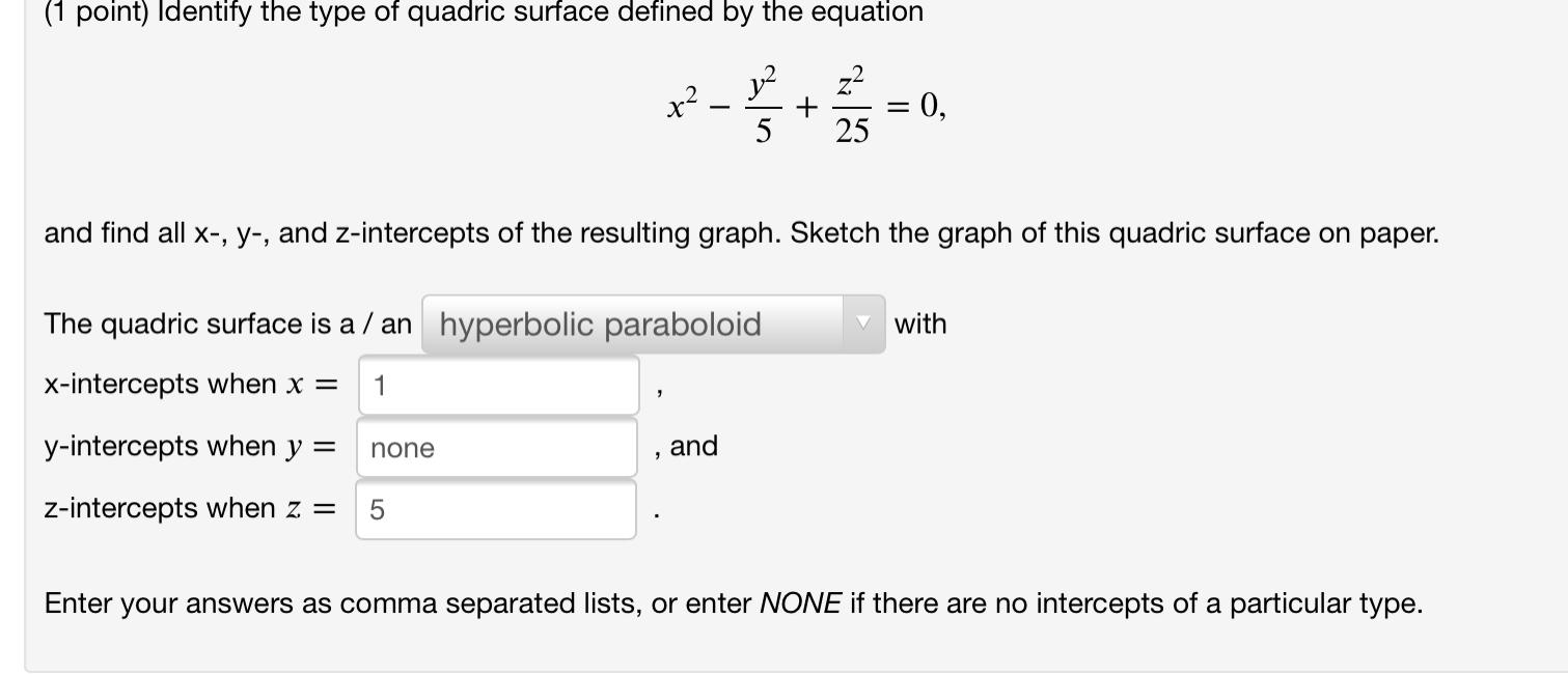 Solved Consider the function whose graph is the surface