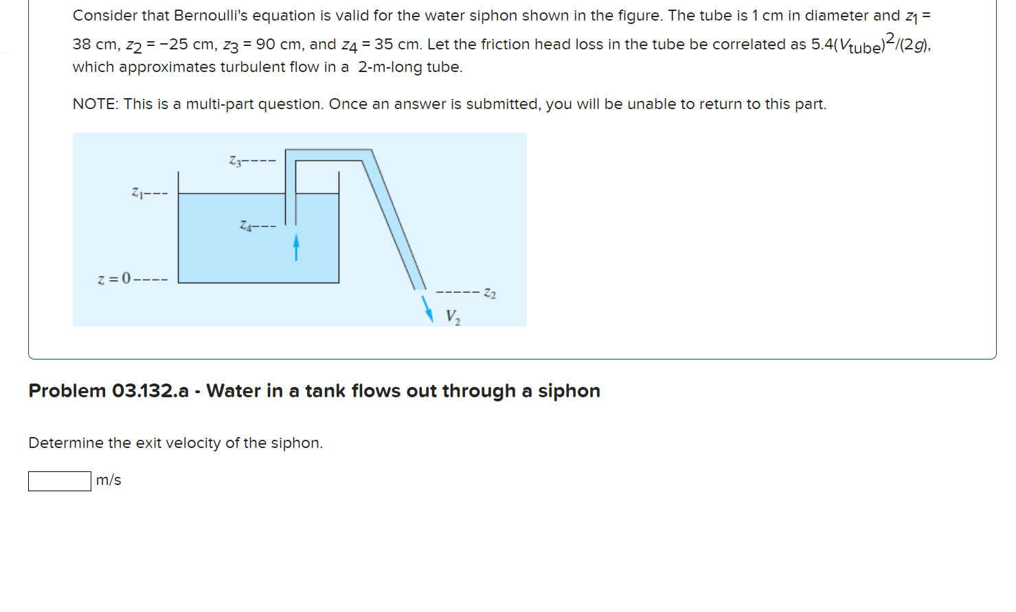 Solved Consider that Bernoulli's equation is valid for the