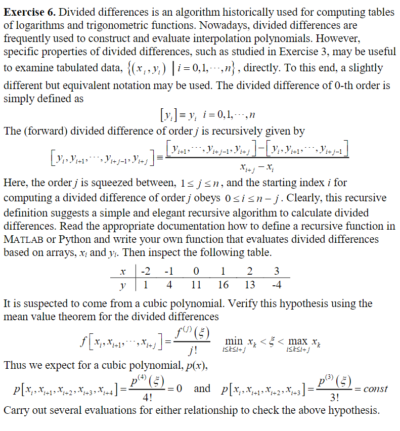 Solved Exercise 6. Divided differences is an algorithm | Chegg.com