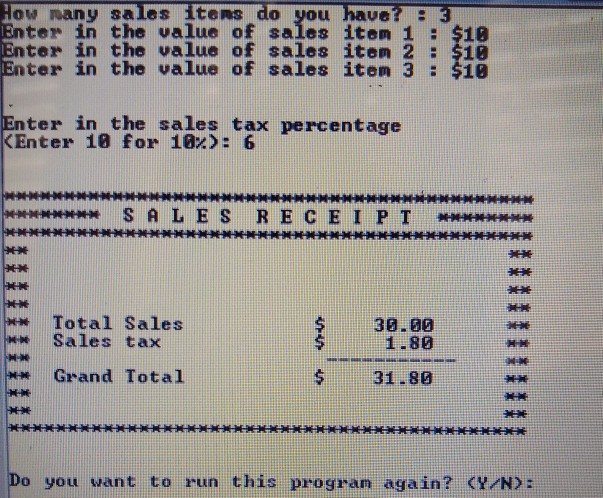 Solved create a c++ sales receipt • Input - Enter in the | Chegg.com