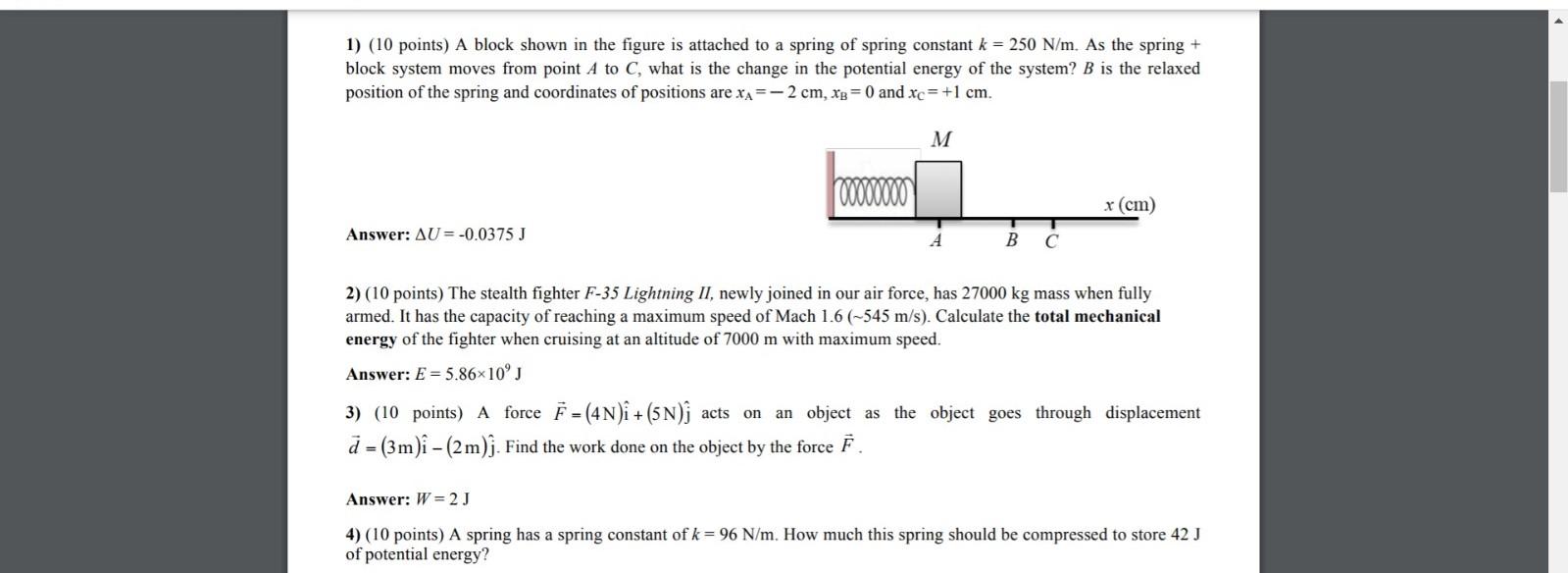 Solved 1 10 Points A Block Shown In The Figure Is Atta Chegg Com