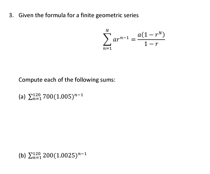 finite geometric series assignment quizlet