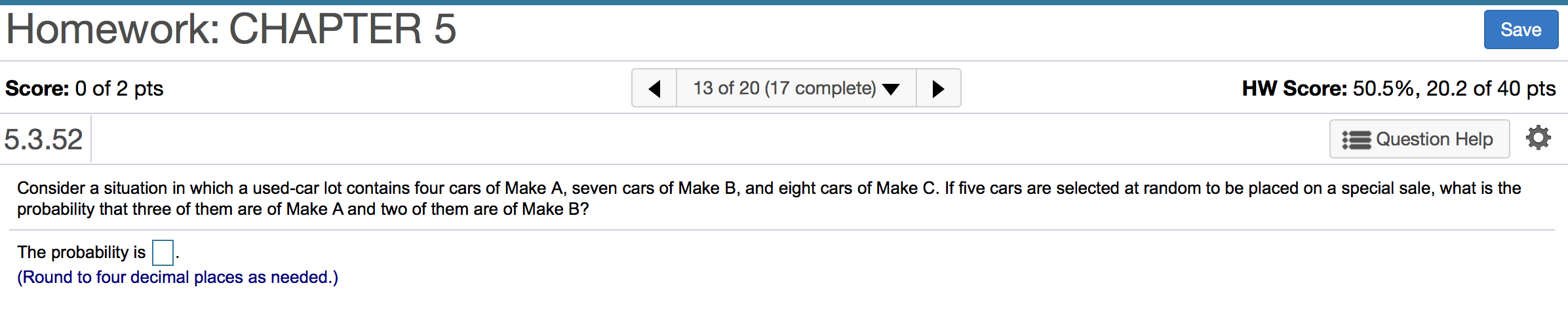 Solved Homework: CHAPTER 5 Save Score: 0 of 2 pts 13 of 20 | Chegg.com