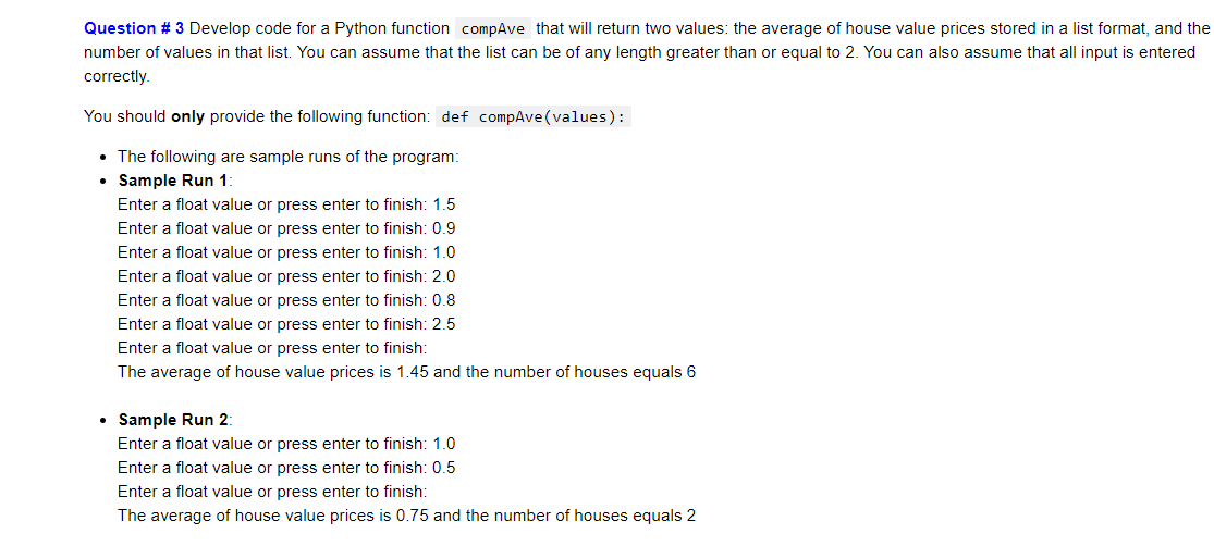 Solved Question #3 Develop code for a Python function | Chegg.com