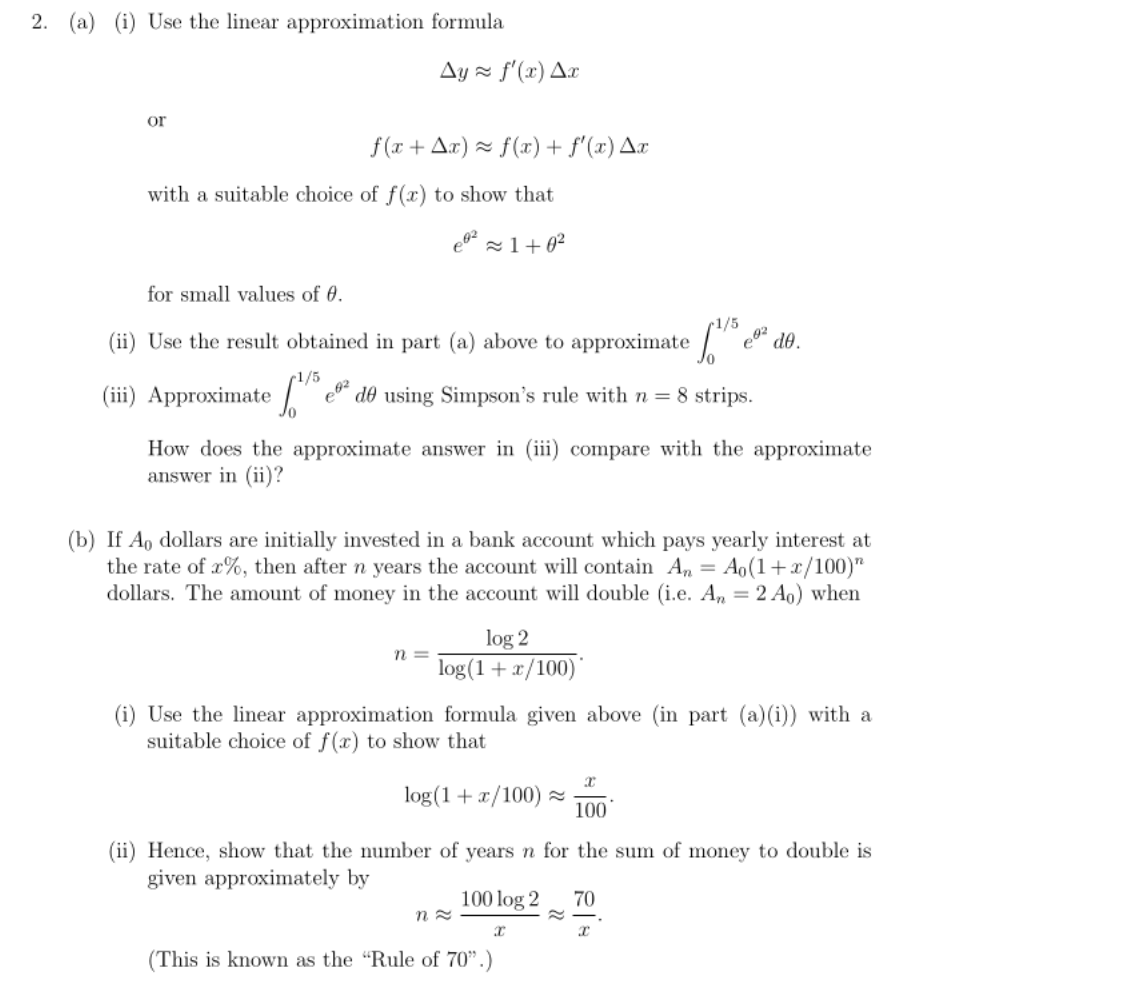 Solved 2. (a) (i) Use the linear approximation formula or | Chegg.com