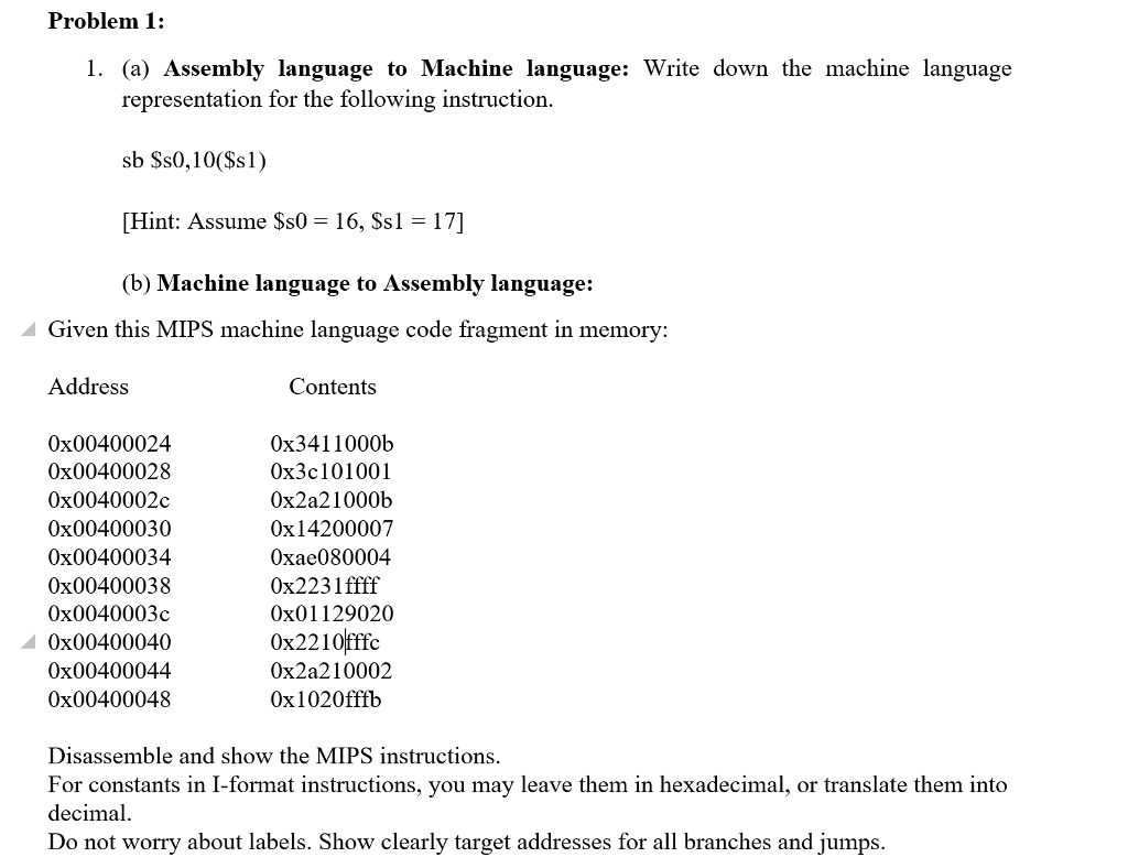 Solved Problem 1: (a) Assembly language to Machine | Chegg.com