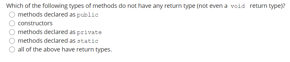 Solved Which of the following types of methods do not have | Chegg.com