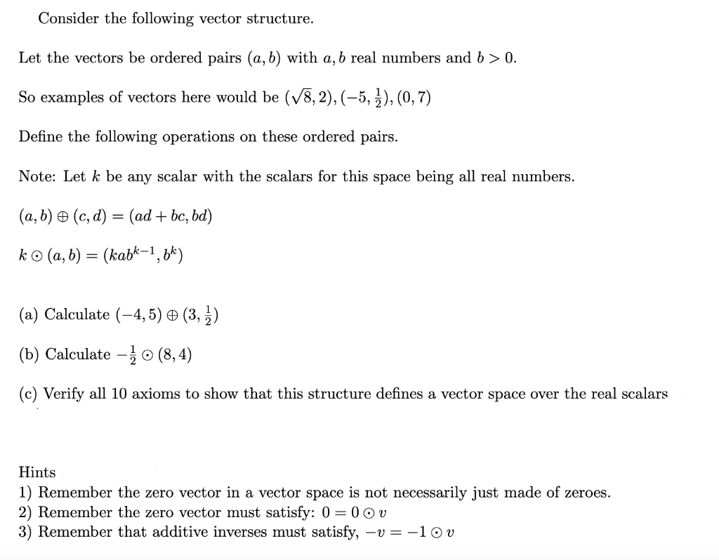 Solved Consider The Following Vector Structure. Let The | Chegg.com