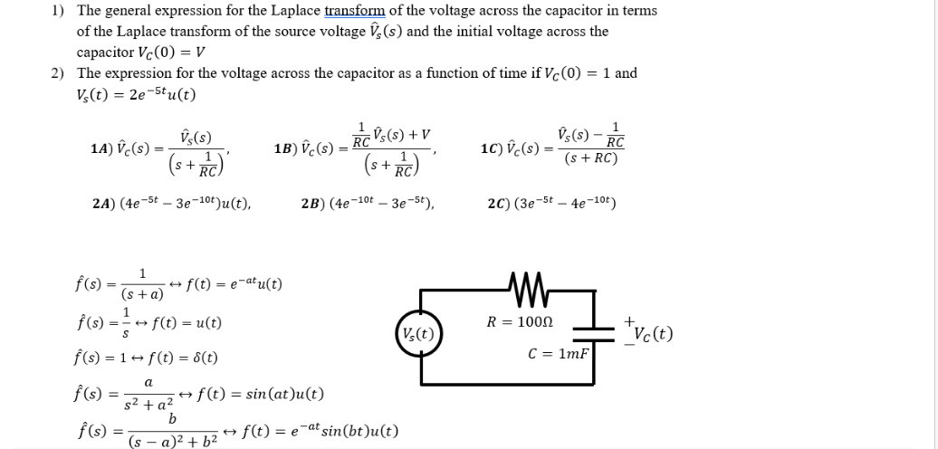 Solved 1) The general expression for the Laplace transform | Chegg.com