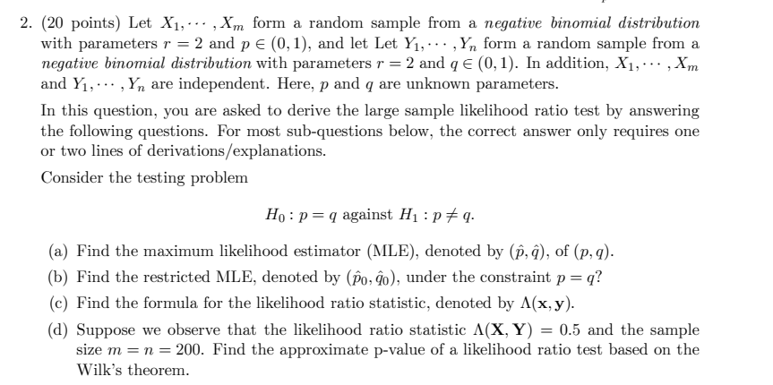 2. (20 points) Let X1, Xm form a random sample from a | Chegg.com