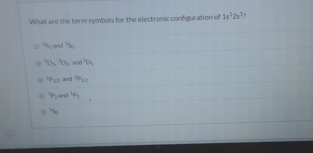 Solved What are the term symbols for the electronic | Chegg.com