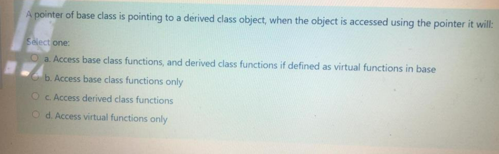 solved-c-access-derived-class-member-from-base-class-9to5answer