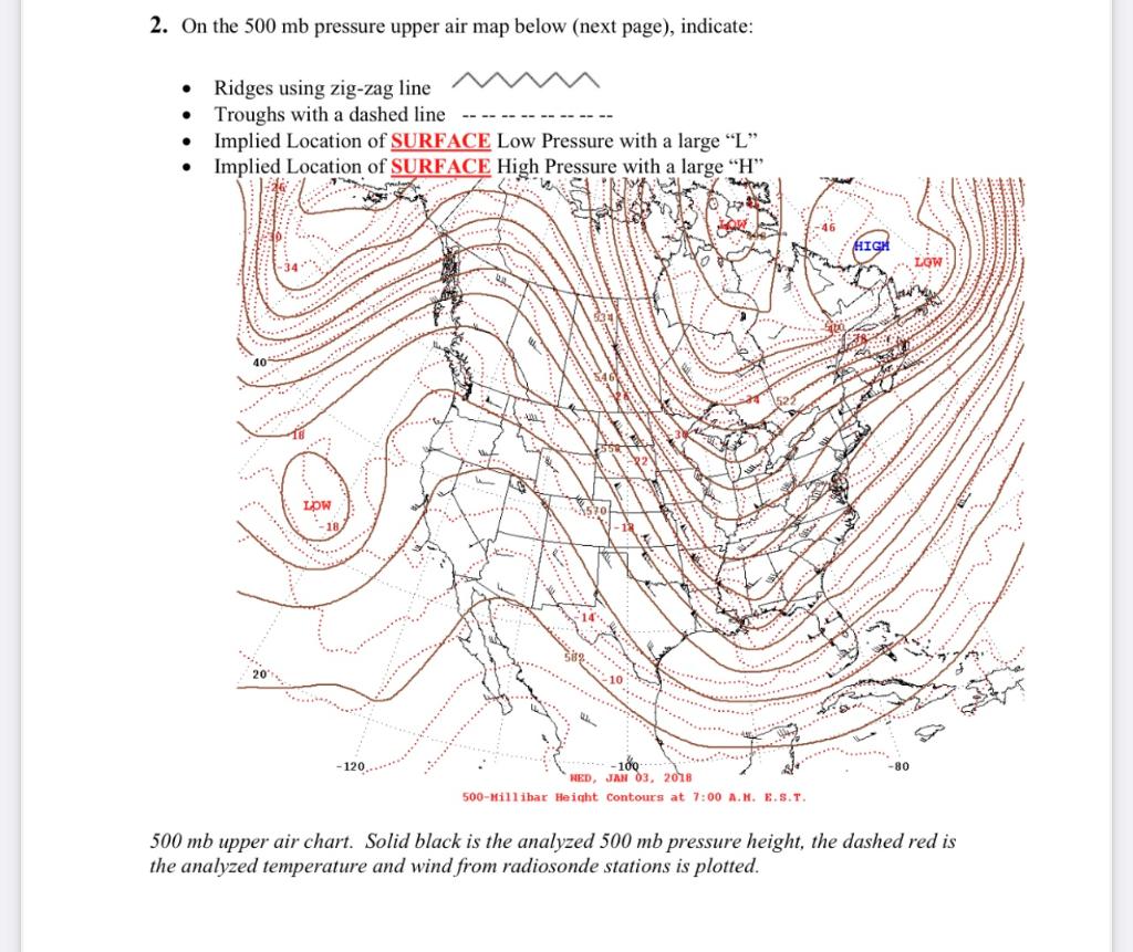 Solved 2. On the 500 mb pressure upper air map INDICATE: | Chegg.com