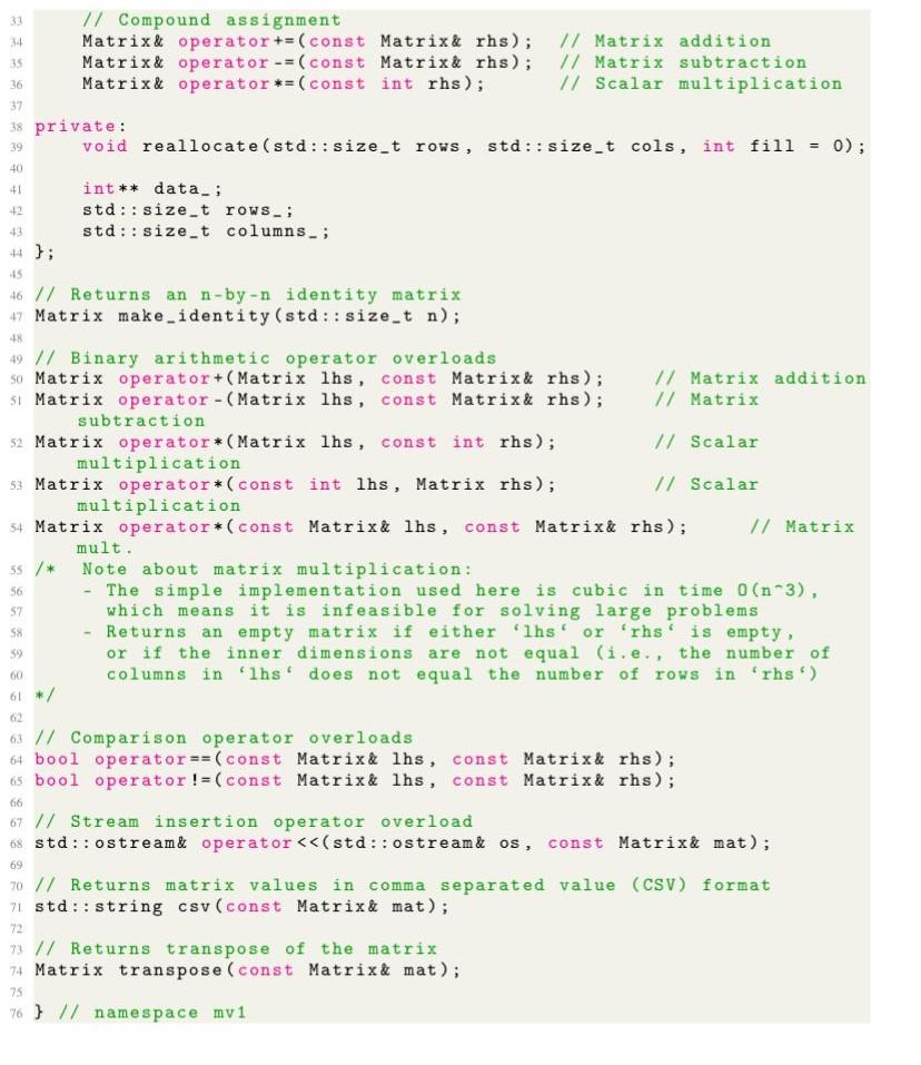 Solved Project 2: Matrix Library Abstract In this project, | Chegg.com