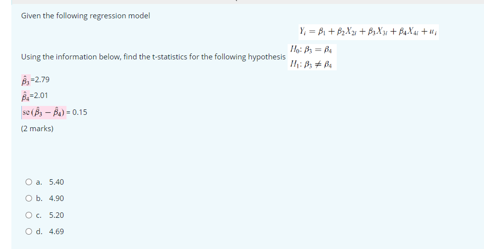 Solved Given the following regression model Using the | Chegg.com