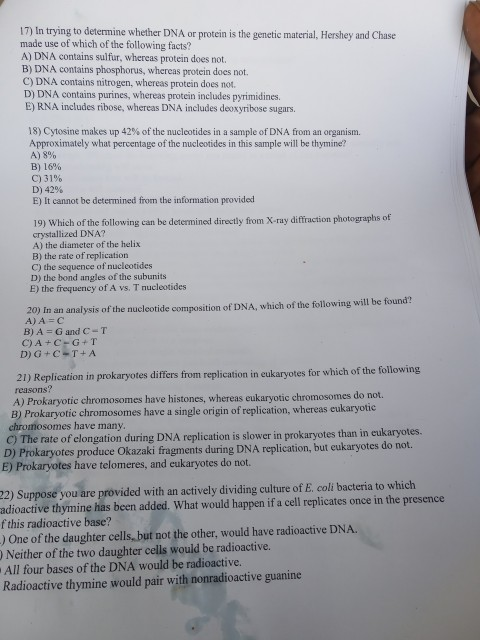 Solved 17) In trying to determine whether DNA or protein is | Chegg.com
