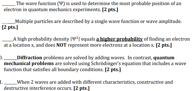 Solved The wave function (Ψ) is used to determine the most | Chegg.com