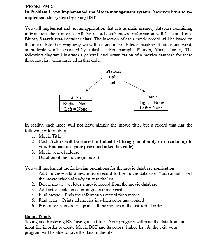 Solved PROBLEM 2 In Problem 1, you implemented the Movie | Chegg.com