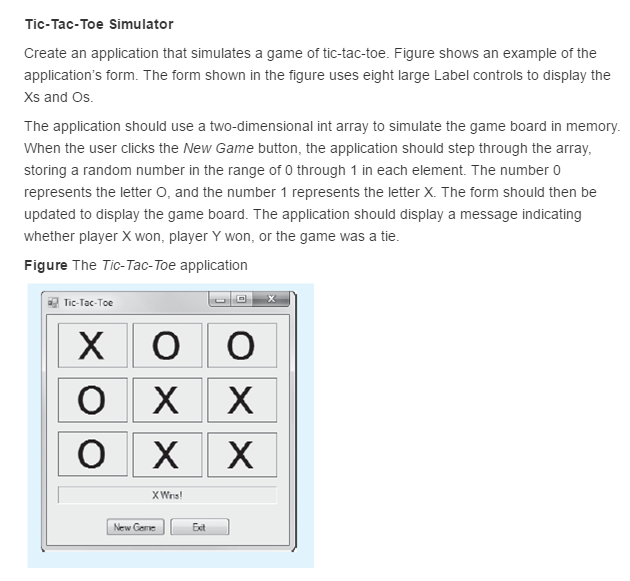 Solved Tic-Tac-Toe Simulator Create An Application That | Chegg.com