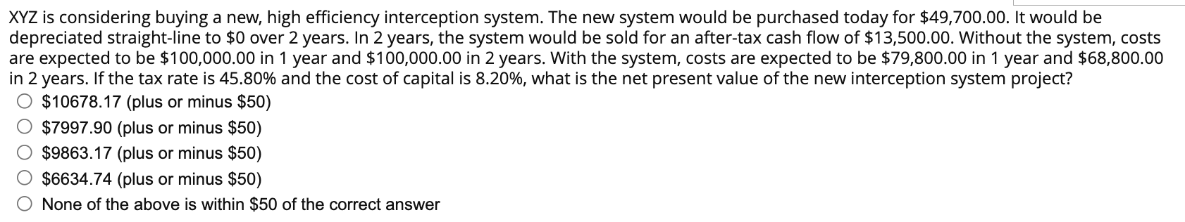 Solved XYZ is considering buying a new, high efficiency | Chegg.com