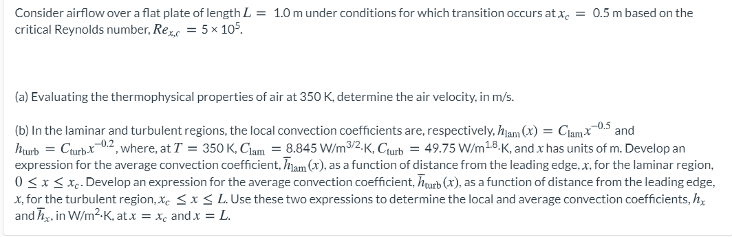 Solved Consider airflow over a flat plate of length L = 1.0 | Chegg.com