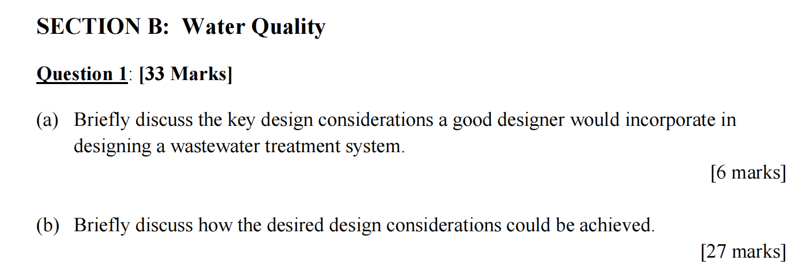 Solved SECTION B: Water Quality Question 1: [33 Marks] (a) | Chegg.com