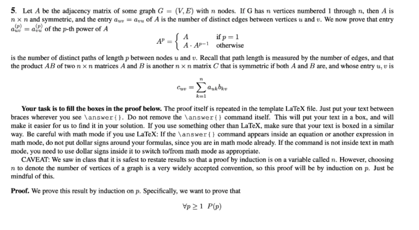 Solved 5. Let A be the adjacency matrix of some graph G = | Chegg.com