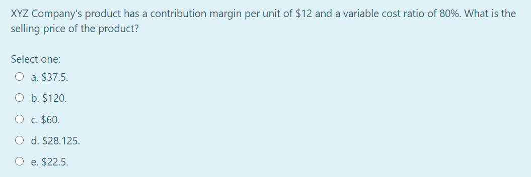 Solved XYZ Company's product has a contribution margin per | Chegg.com