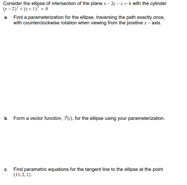 Solved Consider the ellipse of intersection of the plane | Chegg.com