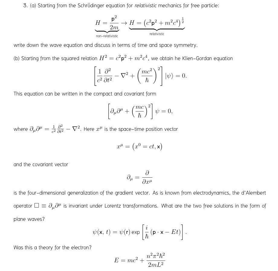 Solved 3. (a) Starting From The Schrödinger Equation For | Chegg.com