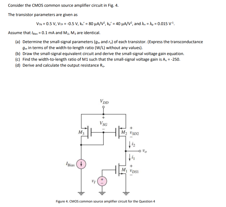 Consider the CMOS common source amplifier circuit in | Chegg.com