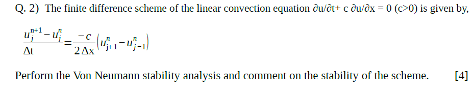 Solved Q. 2) The finite difference scheme of the linear | Chegg.com