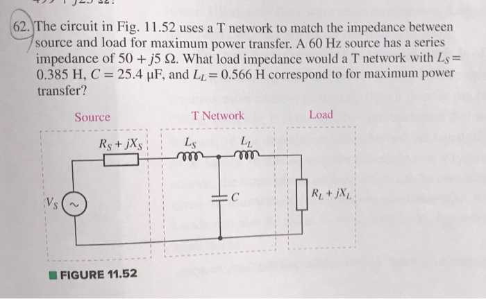Solved 2. The circuit in Fig. 11.52 uses a T network to | Chegg.com