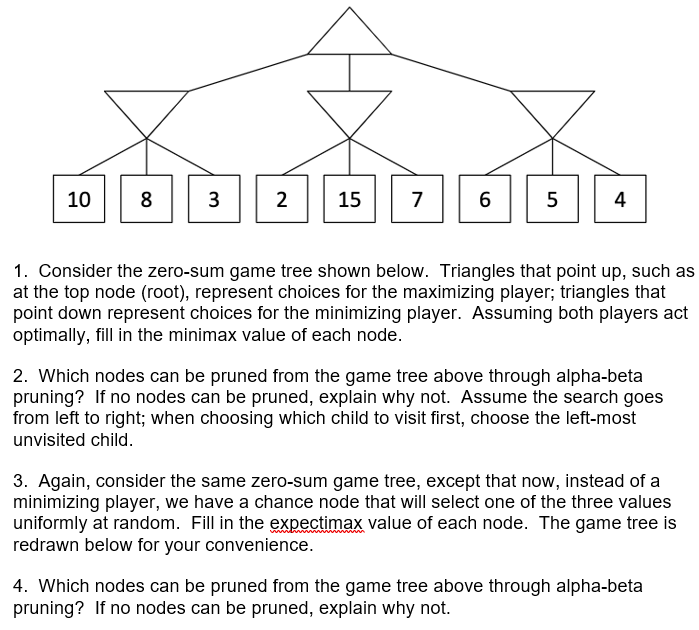 (Solved) 15 1 Consider Zero Sum Game Tree Shown Triangles Point Top