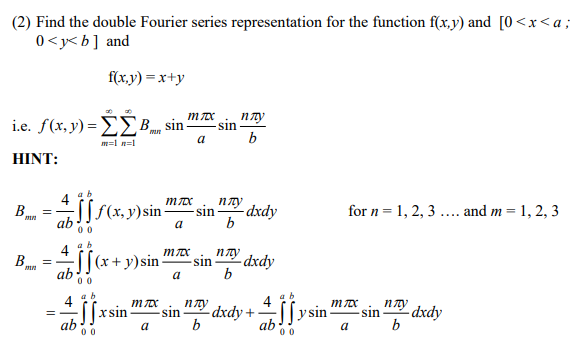 Solved (2) Find the double Fourier series representation for | Chegg.com