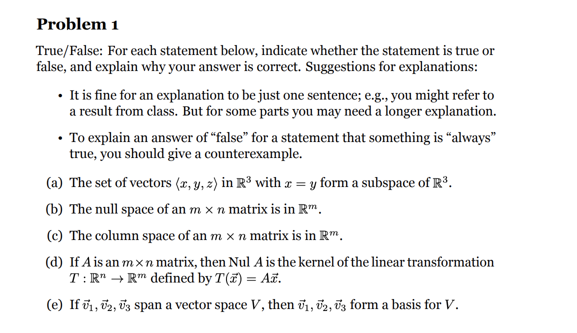 Solved Problem 1 True/False: For each statement below, | Chegg.com