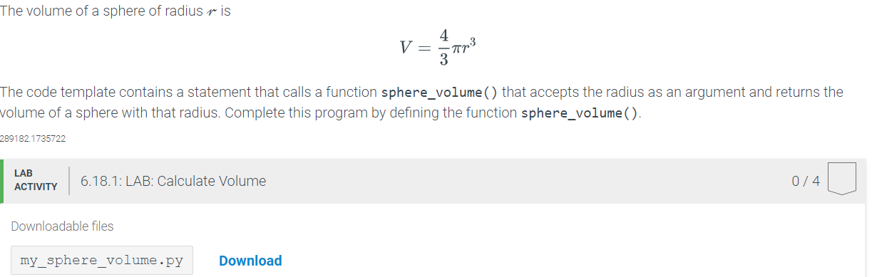 Solved The volume of a sphere of radius r is 4 V 3 The code | Chegg.com