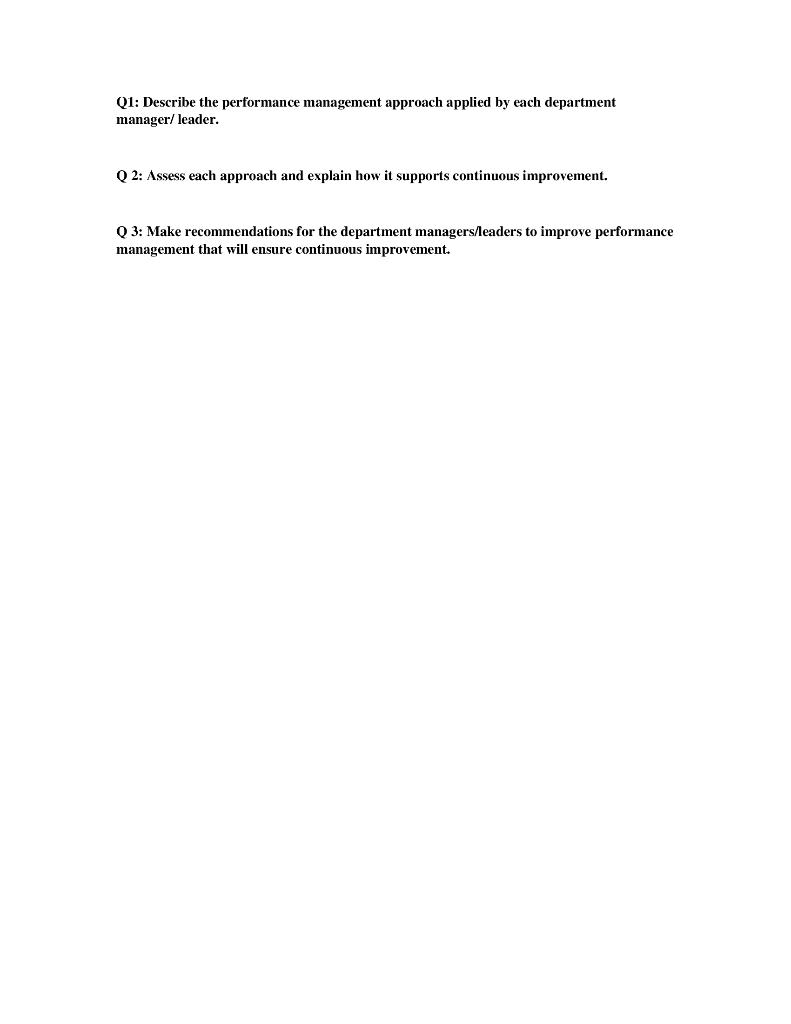 Solved Q1: Describe the performance management approach | Chegg.com