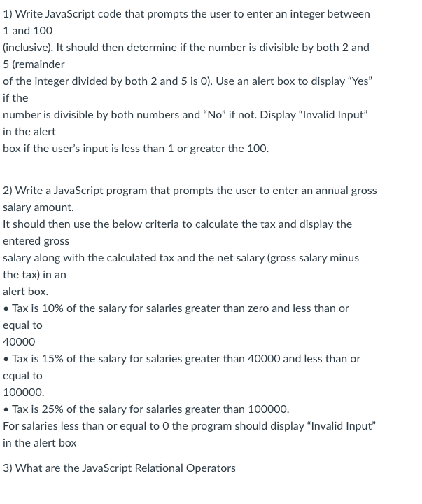 Solved 1) Write JavaScript code that prompts the user to | Chegg.com