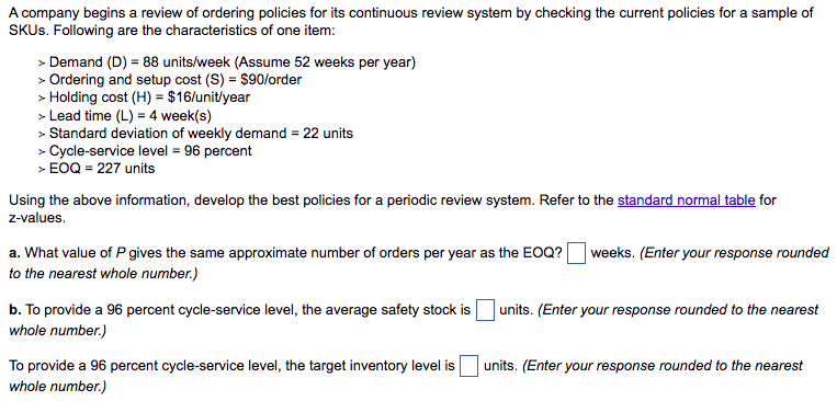 Solved A company begins a review of ordering policies for | Chegg.com