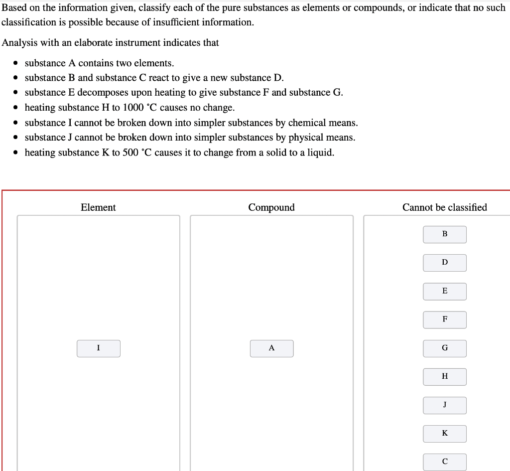 Solved Based on the information given, classify each of the | Chegg.com