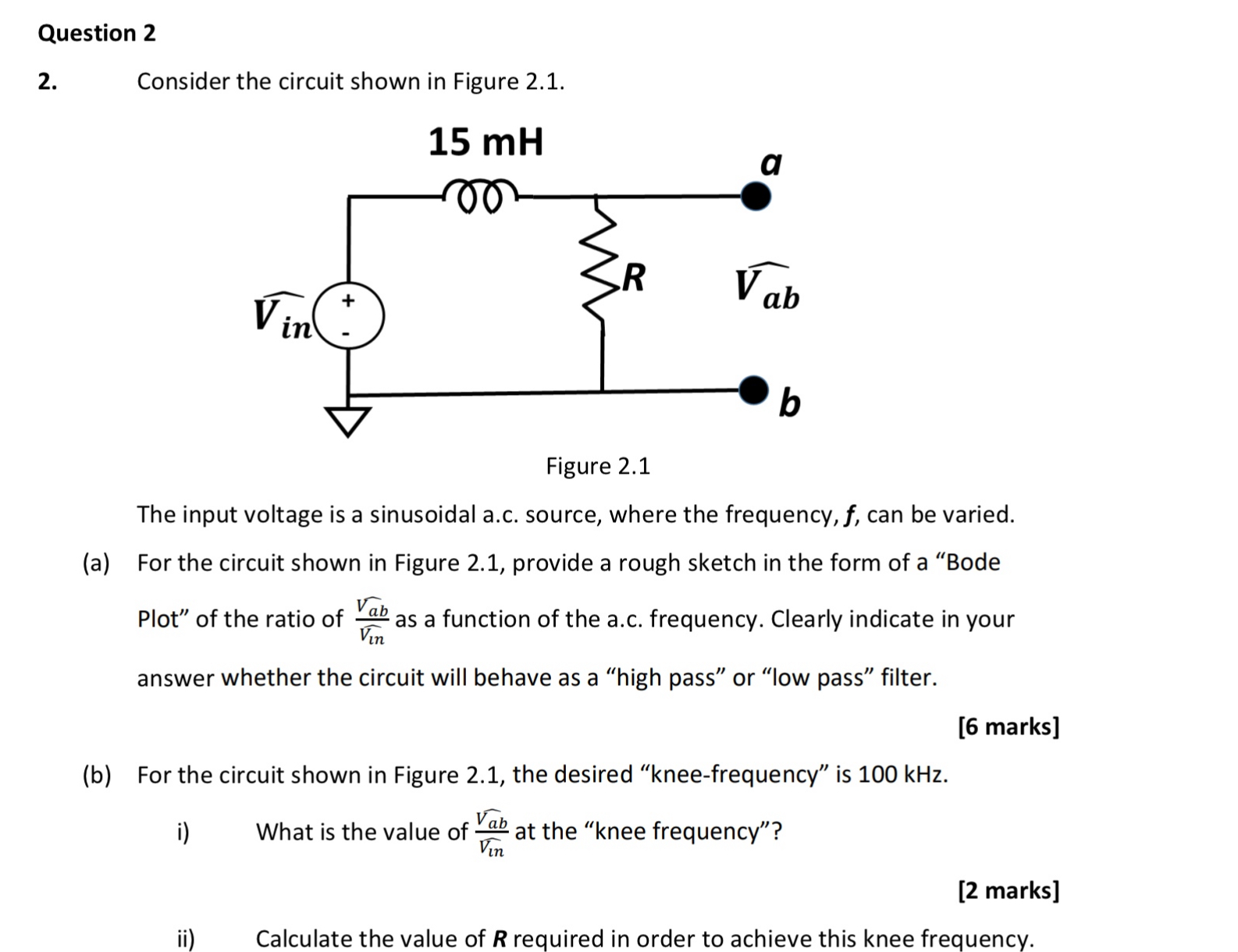 Solved Question 2Consider the circuit shown in ﻿Figure | Chegg.com