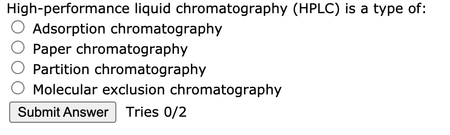 Solved High-performance liquid chromatography (HPLC) is a | Chegg.com