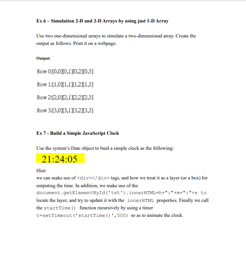 Solved Ex 6 - Simulation 2-D And 3-D Arrays By Using Just | Chegg.Com