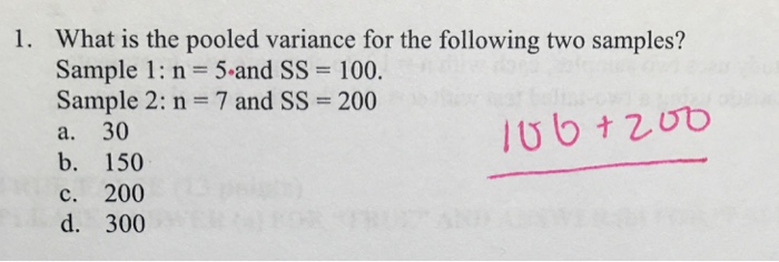 Solved What is the pooled variance for the following two | Chegg.com