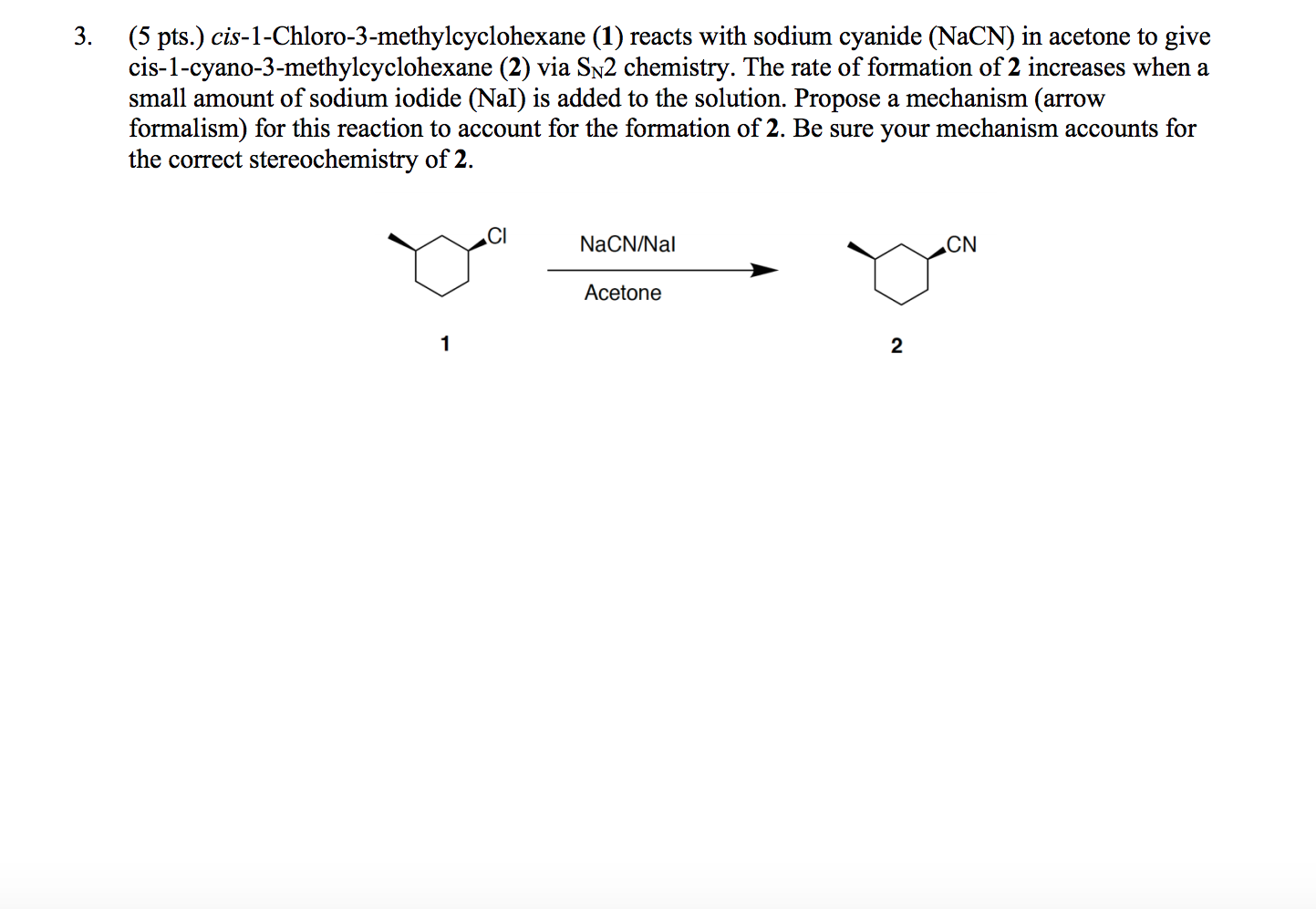 Solved 3. (5 pts.) cis1Chloro3methylcyclohexane (1)