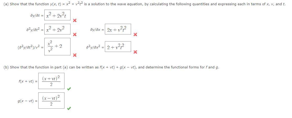 Solved (a) Show that the function y(x, t) = x2 + v22 is a | Chegg.com